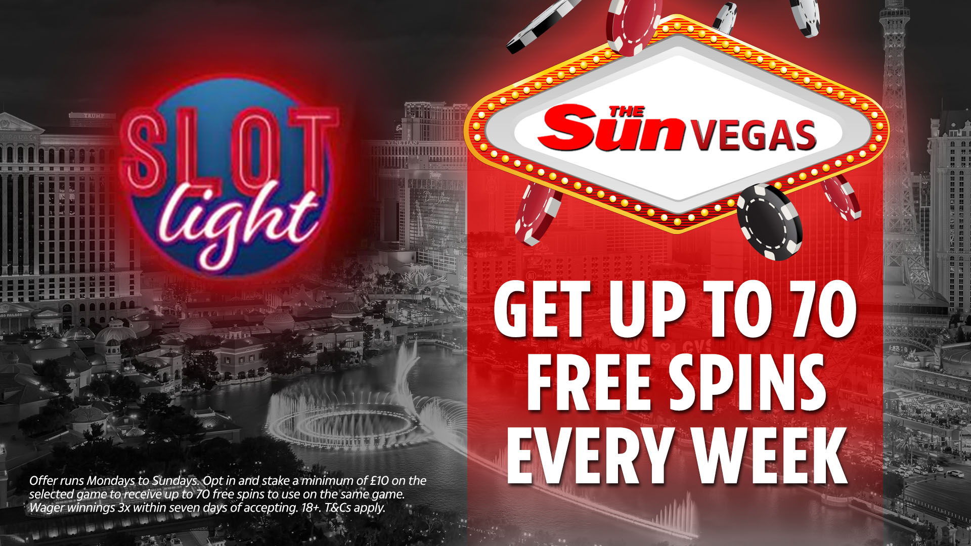 Get up to 70 free spins every week with Sun Vegas’ slot light offer