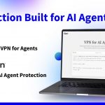 Norton VPN enters the AI agent space with ‘first truly AI native’ VPN for agents